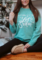 Happiness Trails Boutique - Let It Snow Sweatshirt